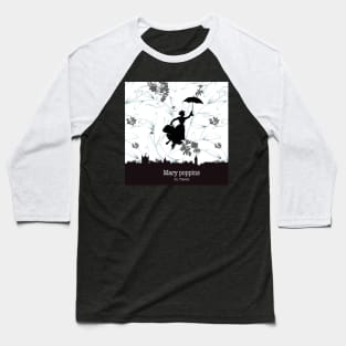 Mary Poppins -1 Baseball T-Shirt